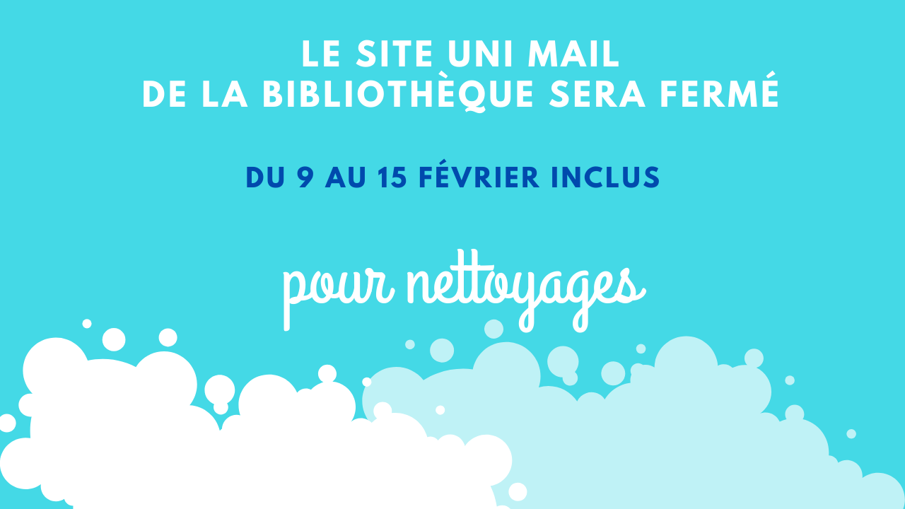 fermeture_uni_mail_nettoyages