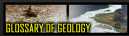 Glossary geology.png
