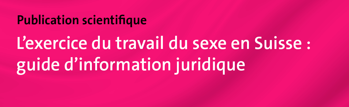 Bannière_web_1140x350_Travail du Sexe-Guide.png