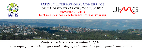 Conference interpreter training in Africa - Leveraging new technologies and pedagogical innovation for regional cooperation