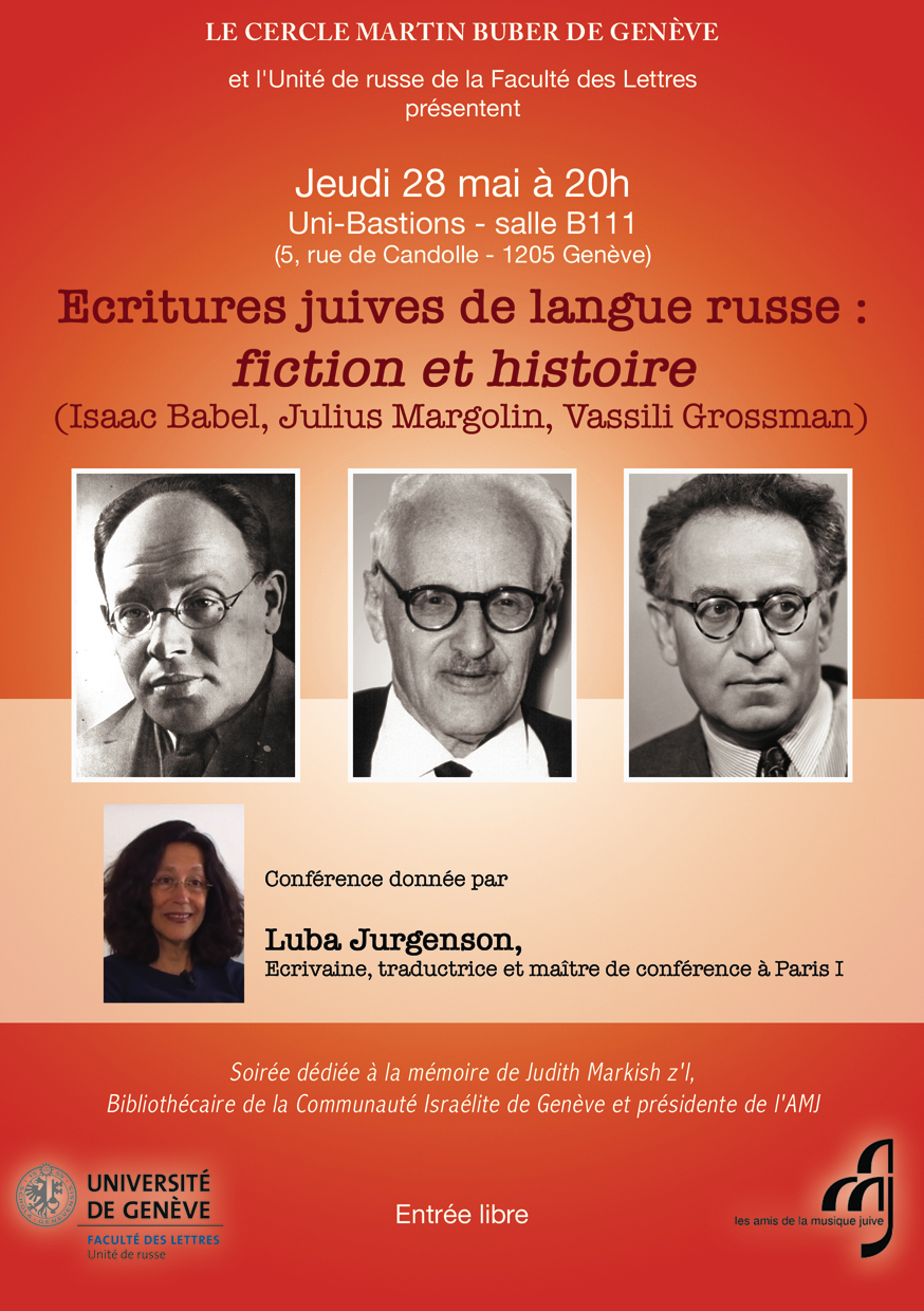 Ecritures juives de la langue russe : fiction et histoire, 28 mai 2015, 20h, Uni Bastions salle B111