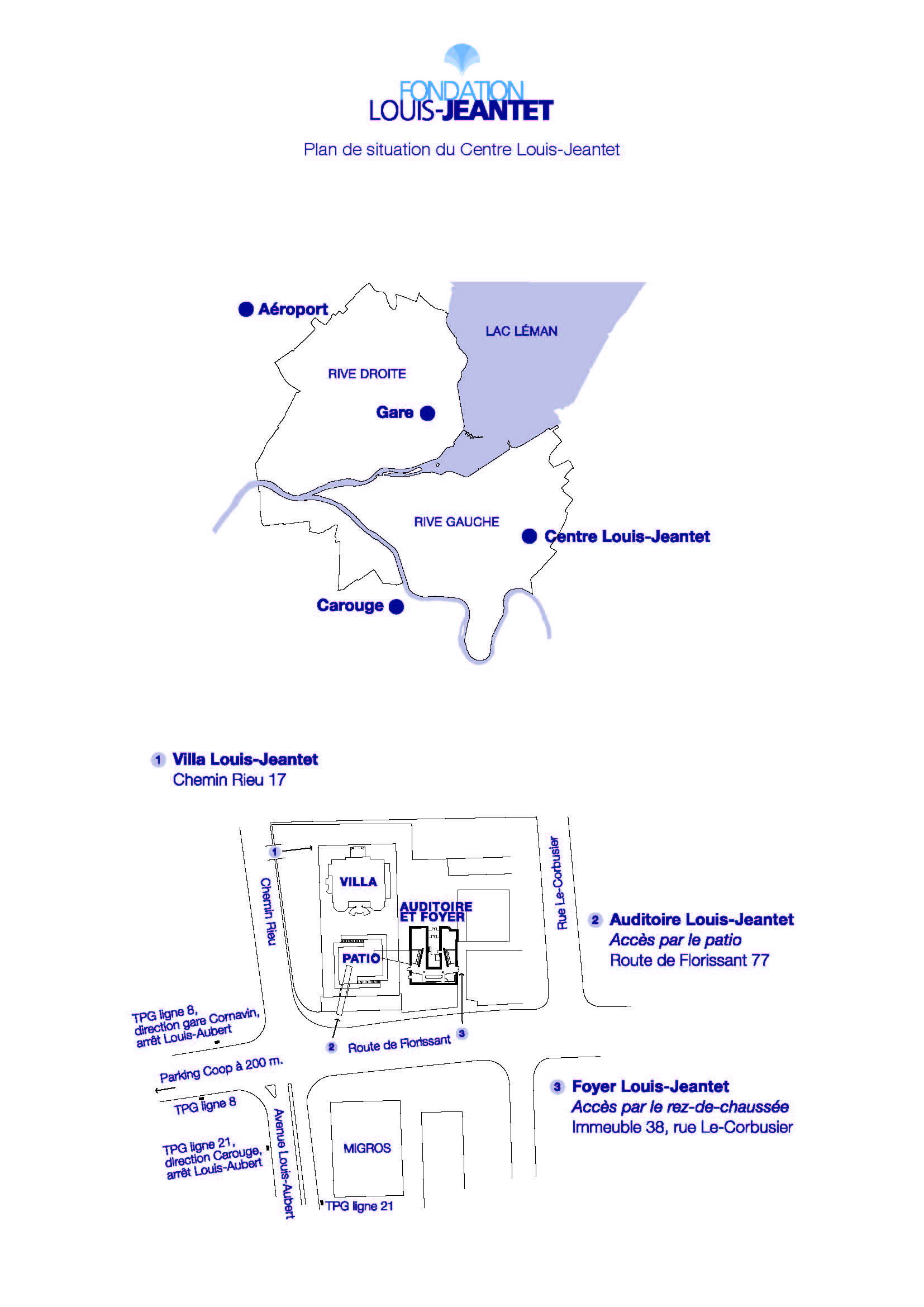 Louis Jeantet Access map - Plan.jpg