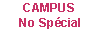 campus no sp&eacute;cial