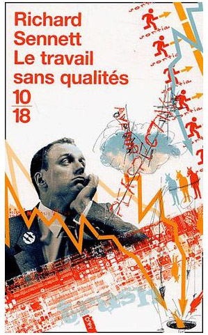Sennett-Richard-Le-Travail-Sans-Qualite-Livre-896251880_L.jpg