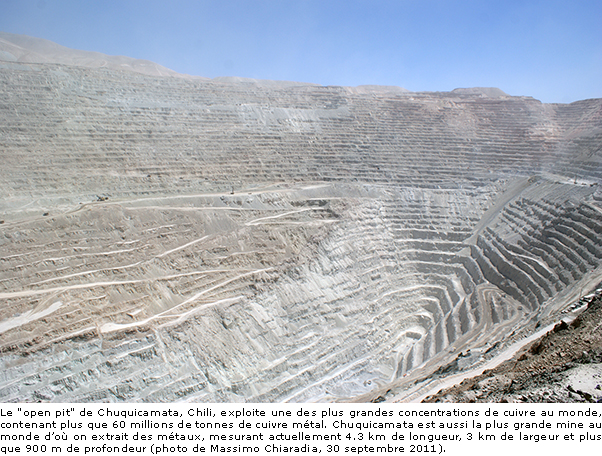 Le open pit de Chuquicamata, Chili, exploite une des plus grandes concentrations de cuivre au monde