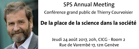 SPS Annual Meeting: présentation de Thierry Courvoisier ouverte au grand public